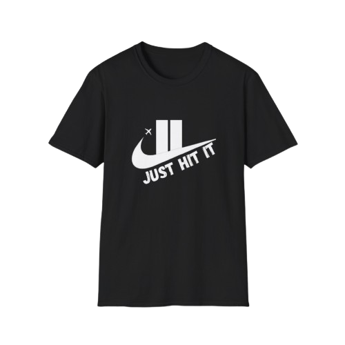 Just Hit It T-Shirt